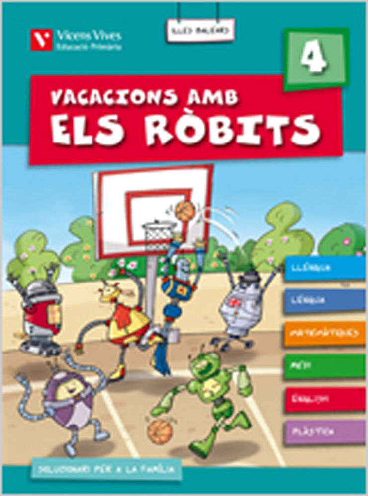 VACACIONS RÒBITS 4t PRIMÀRIA Vicens Vives- 9788431699000