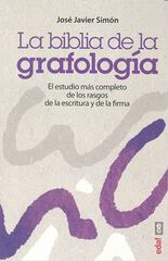 La biblia de la grafología La biblia de la grafología