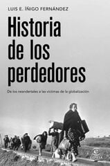 Historia de los perdedores Historia de los perdedores