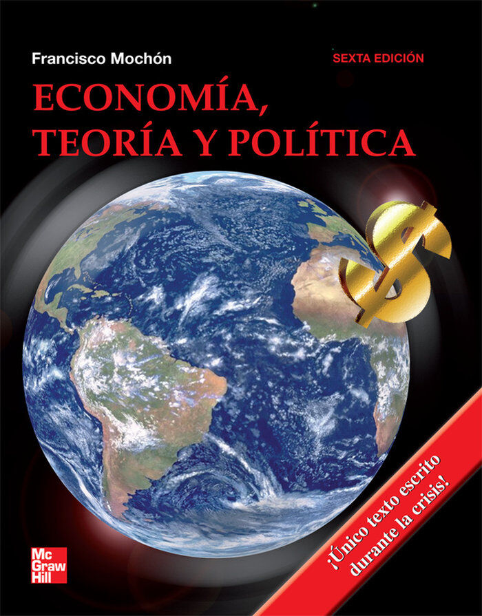 Econom&iacute;a, teor&iacute;a y pol&iacute;tica