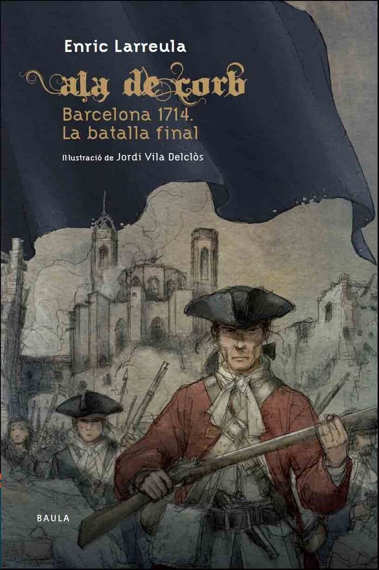 Barcelona 1714. La batalla final. Ala de