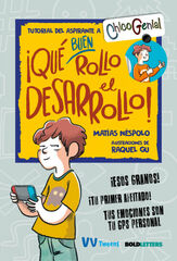 &iexcl;Que buen rollo el desarrollo!