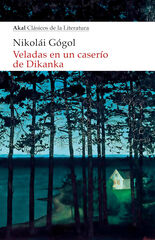Veladas en un caserío de Dikanka Veladas en un caserío de Dikanka