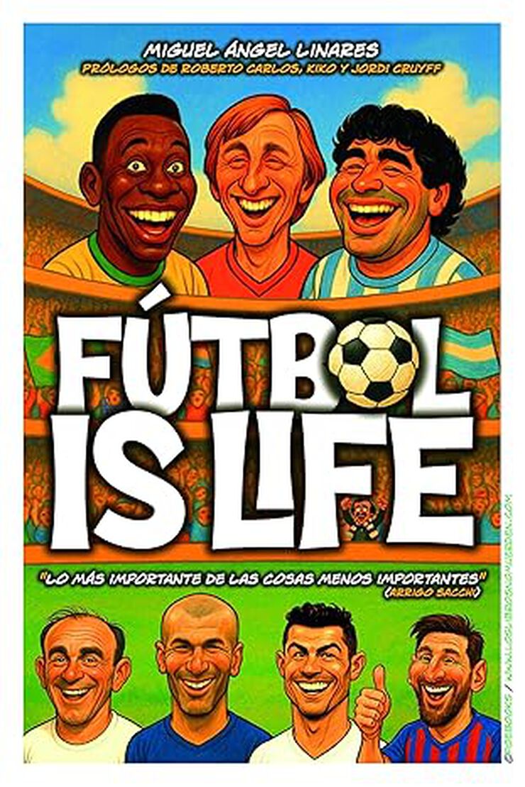 Fútbol is life