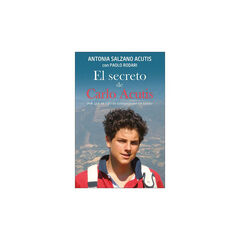 El secreto de Carlo Acutis El secreto de Carlo Acutis