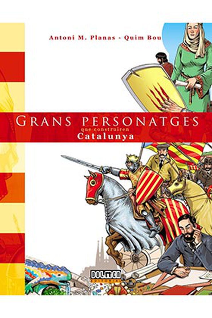 Grans personatges que construiren Catalunya