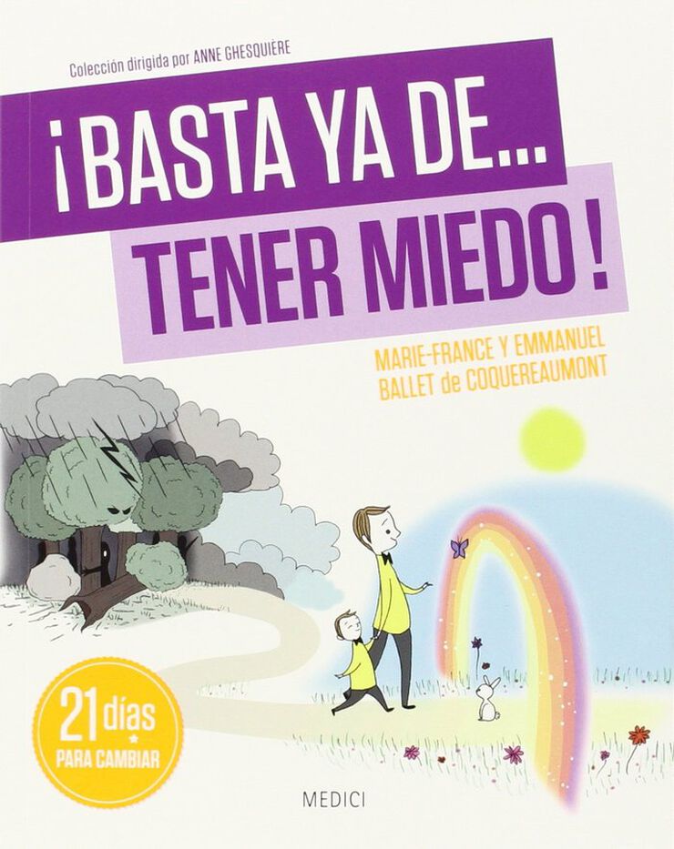 Basta ya de tener miedo
