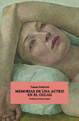 Memorias de una actriz en el gulag Memorias de una actriz en el gulag