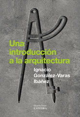 Una introducción a la arquitectura Una introducción a la arquitectura