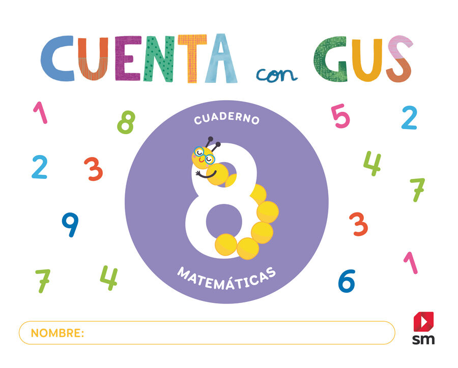 Cuaderno de Matem&aacute;ticas 8. Cuenta con Gus