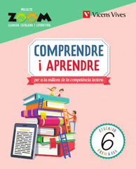 Comprendre i Aprendre 6è Prim.. Projecte Zoom Comprendre i Aprendre 6è Prim.. Projecte Zoom