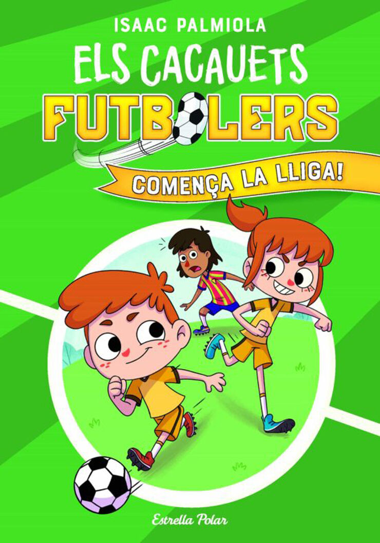 Els Cacauets Futbolers 1. Comença la Lliga!