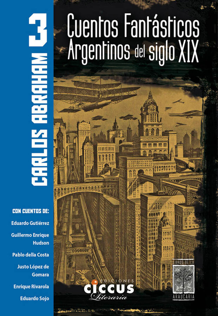 Cuentos fantáscitos argentinos del siglo XIX vol. 3