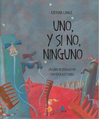 Uno, y si no, ninguno. Un libro de divul