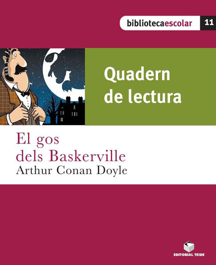 Biblioteca Escolar 11. El gos dels Baskerville (quadern)
