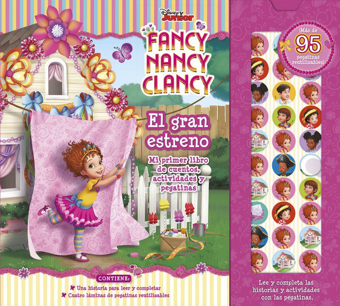 Fancy Nancy Clancy. El gran estreno