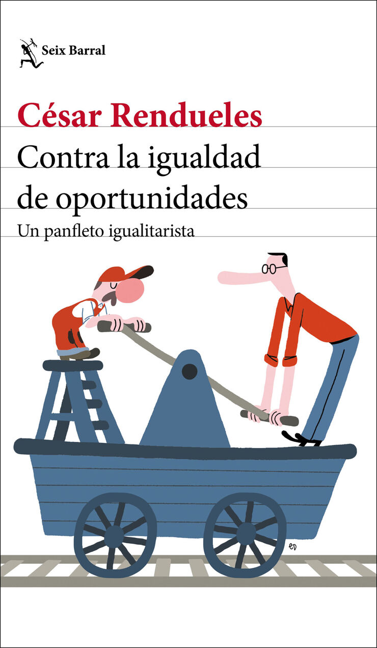 Contra la igualdad de oportunidades