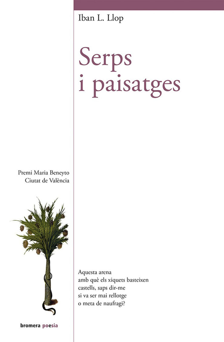 Serps i paisatges