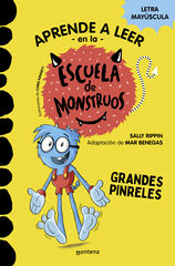 Aprender a leer en la Escuela de Monstruos 4 - Grandes pinreles Aprender a leer en la Escuela de Monstruos 4 - Grandes pinreles