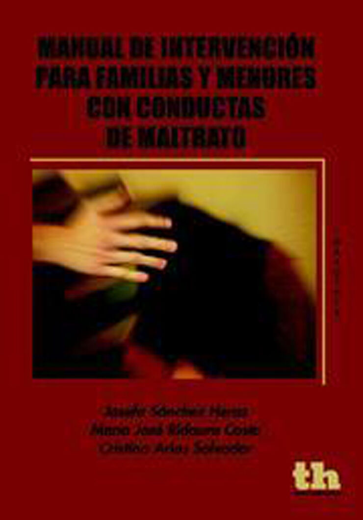 Manual de intervención para familias y menores con conductas de maltrato