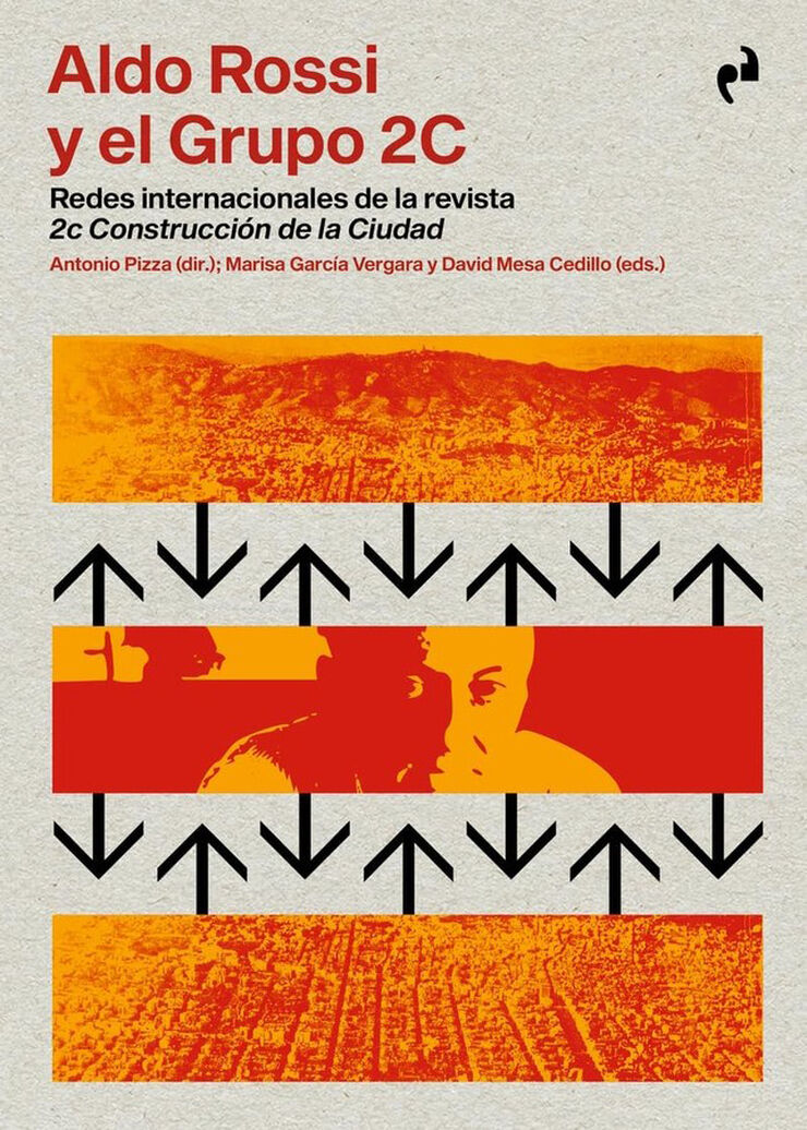 Aldo Rossi y el grupo 2C
