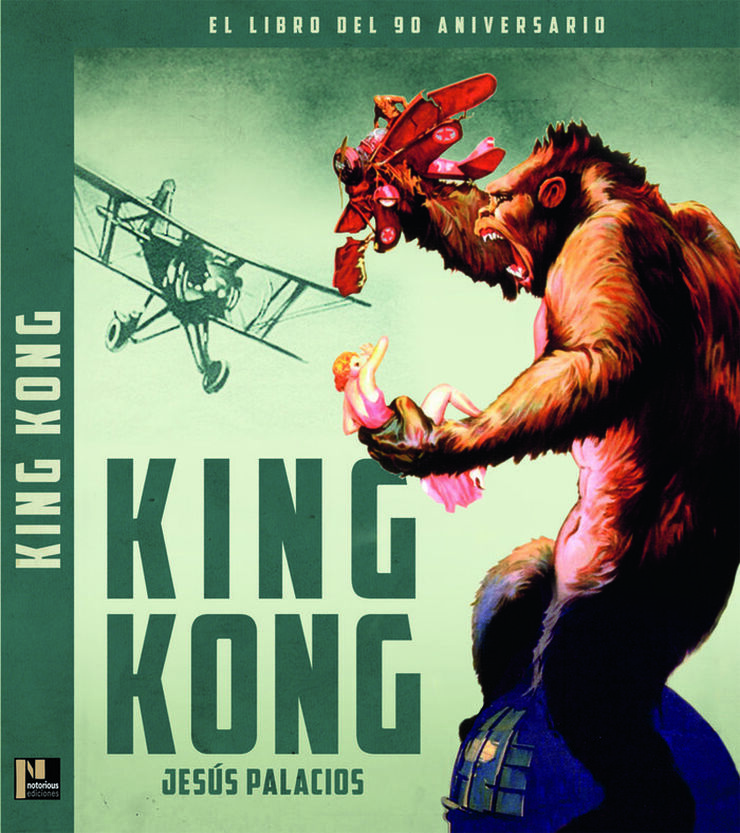 King Kong. El libro del 90 aniversario