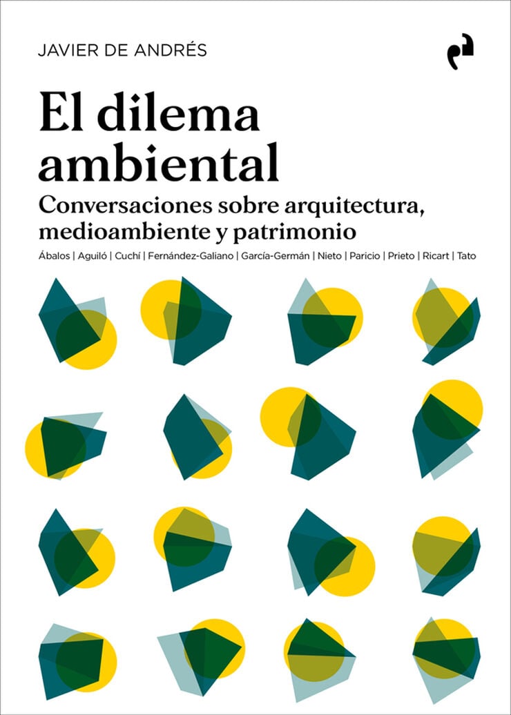 El dilema ambiental