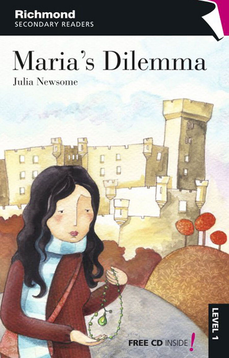 Maria'S Dilema 1º ESO Secondary Readers 1