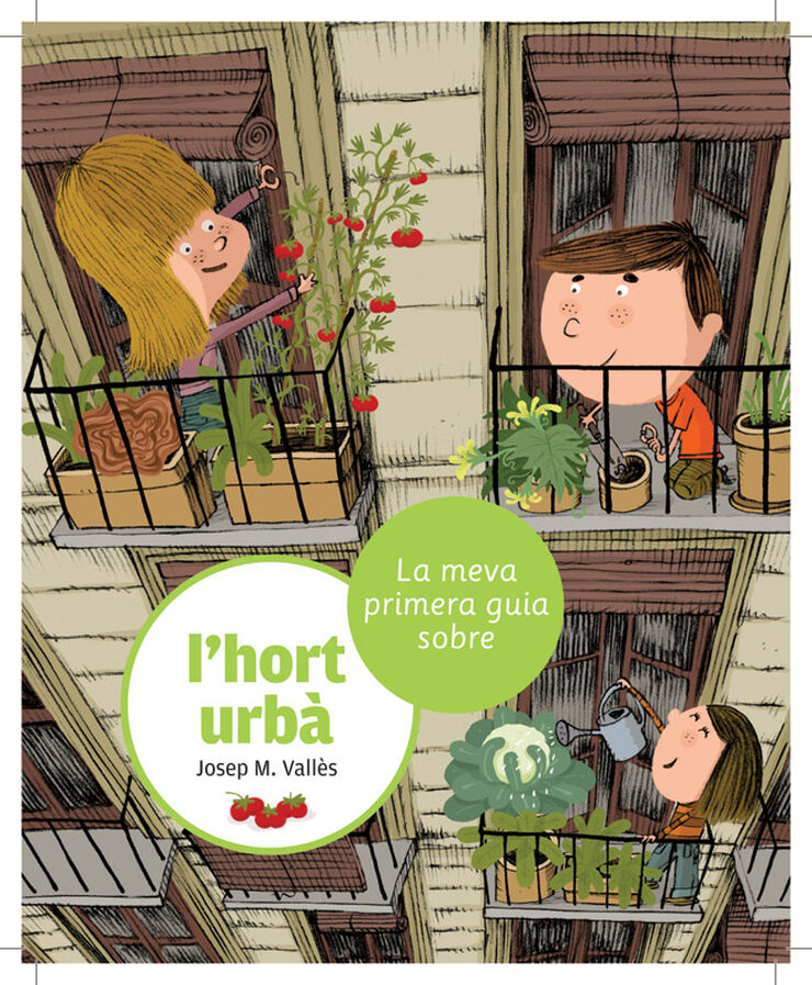 La Meva primera guia sobre l'hort urbà