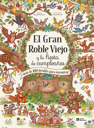 El Gran Roble Viejo y la fiesta de cumplea&ntilde;os
