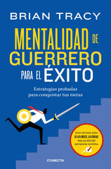 Mentalidad de guerrero para el &eacute;xito