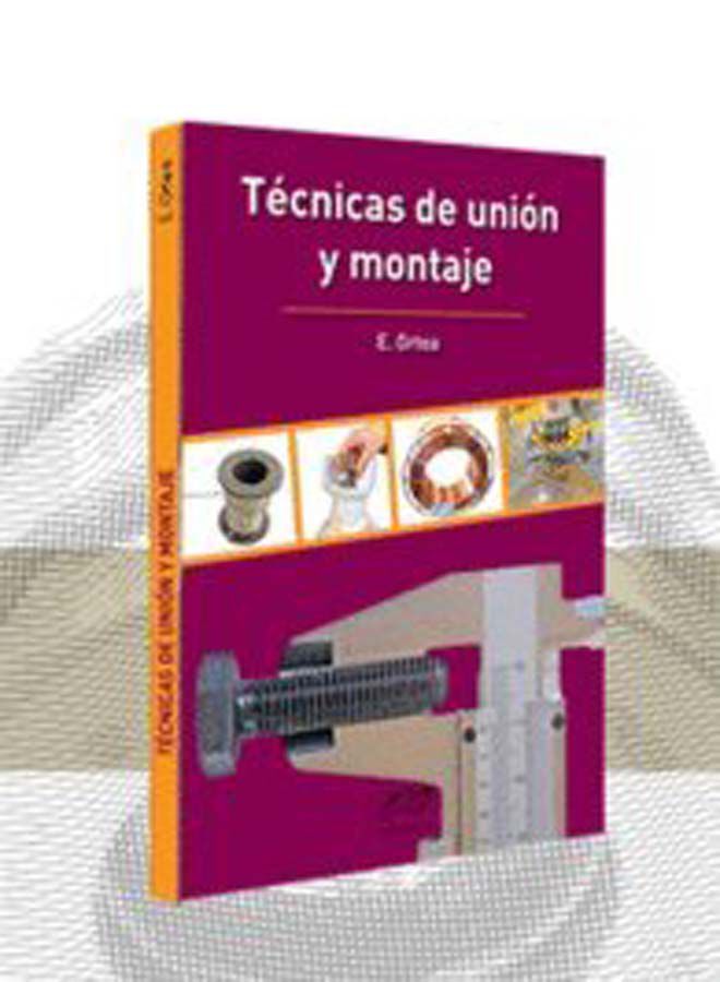 Eo cf t&eacute;cnicas uni&oacute;n y montaje