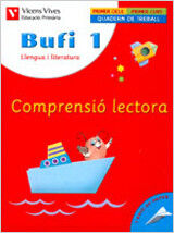 Catal&agrave;/Bufi/Comprensi&oacute; lectora PRIM&Agrave;RIA 1 Vicens Vives 9788431673680