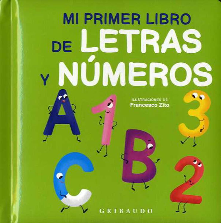 Mi primer libro de letras y números