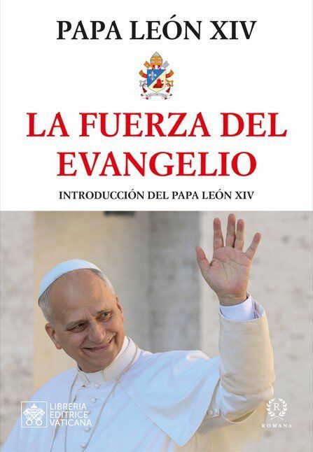 La fuerza del evangelio