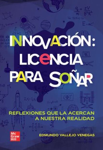 Innovaci&oacute;n: Licencia para so&ntilde;ar