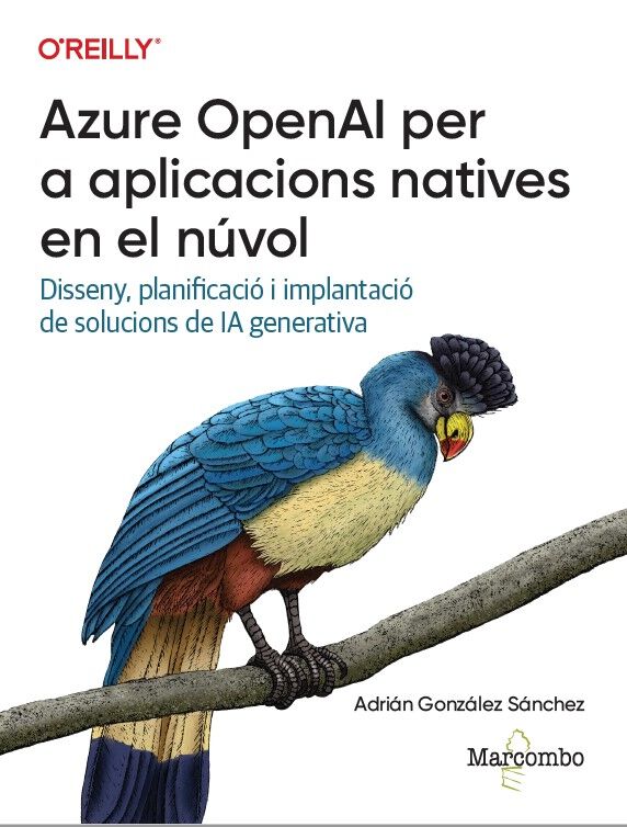 Azure OpenAI per a aplicacions natives al n&uacute;vol