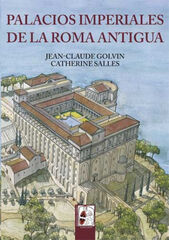 Palacios imperiales de la Roma antigua Palacios imperiales de la Roma antigua