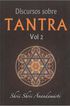 Discursos sobre Tantra Volumen 2