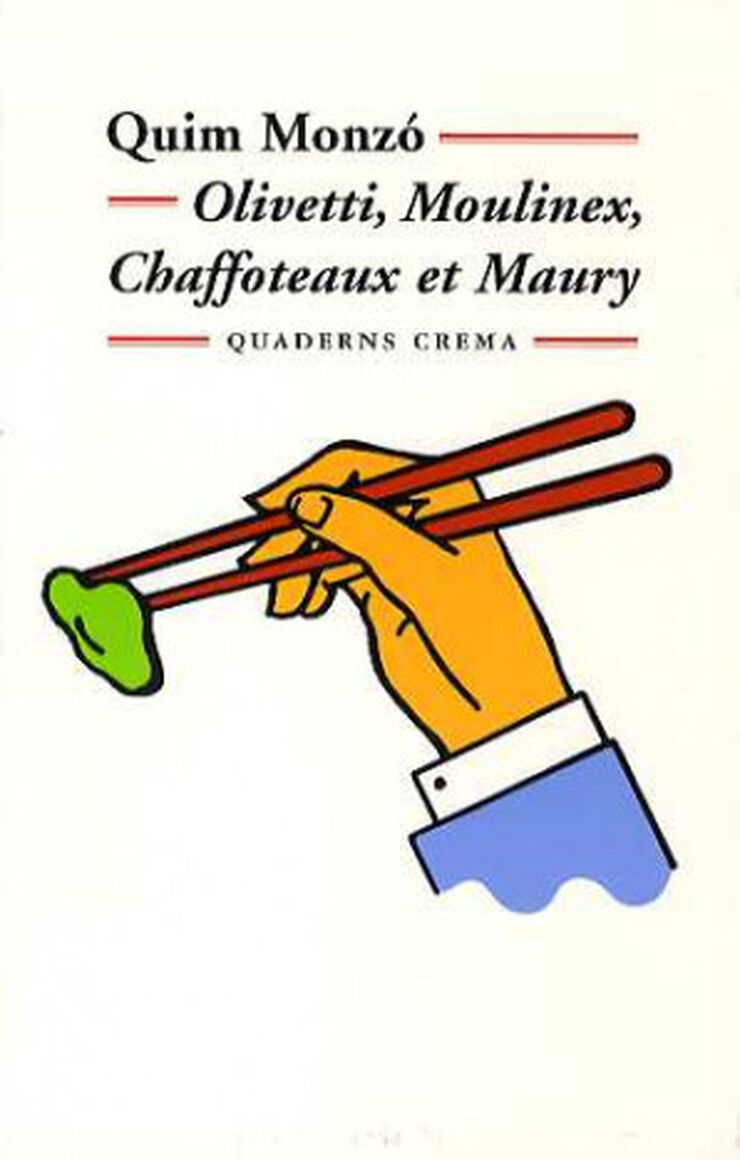 Olivetti, Moulinex, Chaffoteau et Maury
