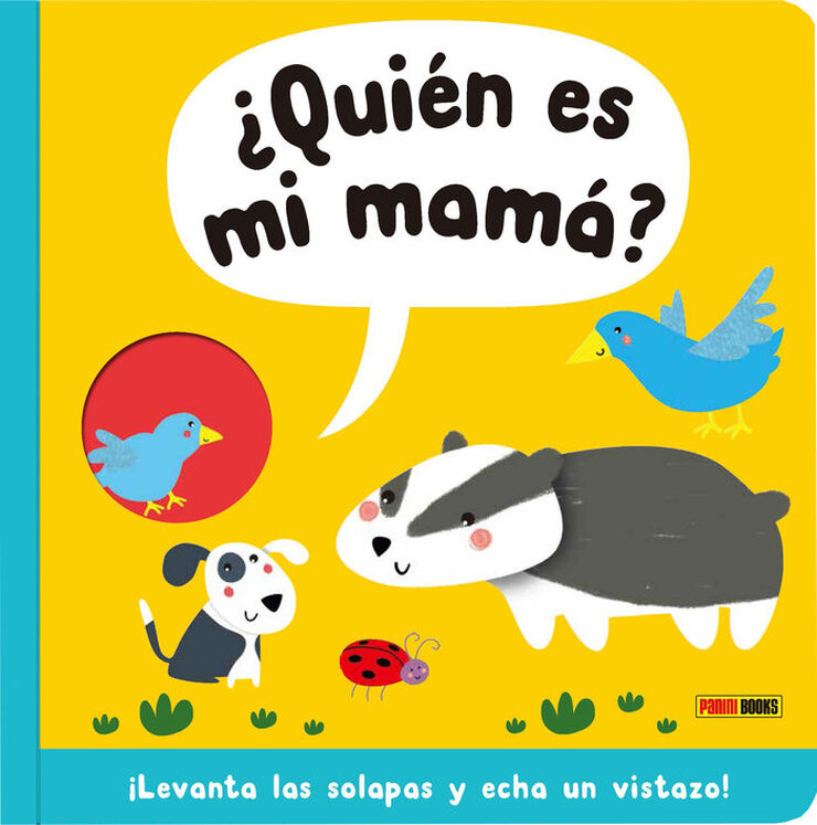 ¿Quién es mi mamá?