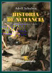 Historia de Numancia Historia de Numancia