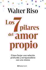 Los 7 pilares del amor propio Los 7 pilares del amor propio
