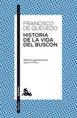 Historia de la vida del Buscón Historia de la vida del Buscón