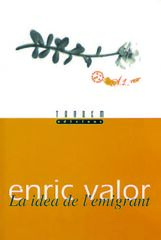 La idea de l'emigrant