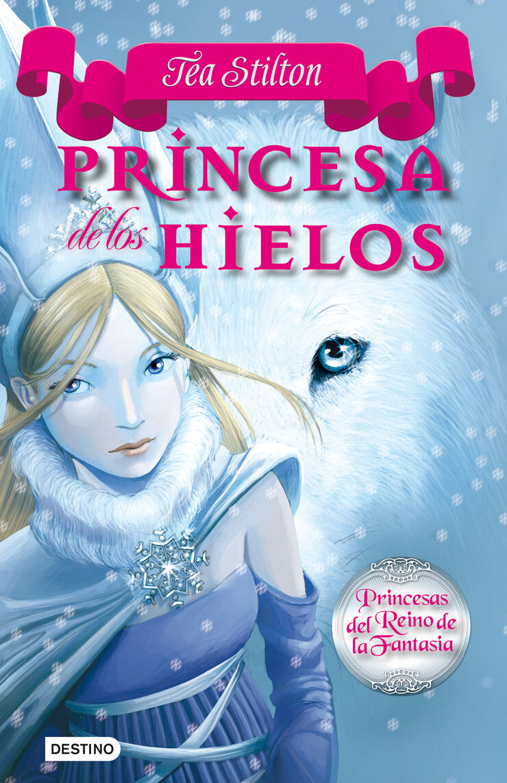 Princesa del Reino de la Fantasia 1. La princesa de los hielos