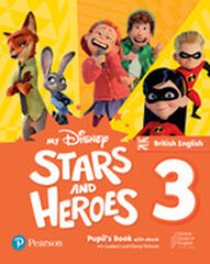 My Disney Stars and Heroes British Edition Level 3 Pupil's Book with eBo My Disney Stars and Heroes British Edition Level 3 Pupil's Book with eBo