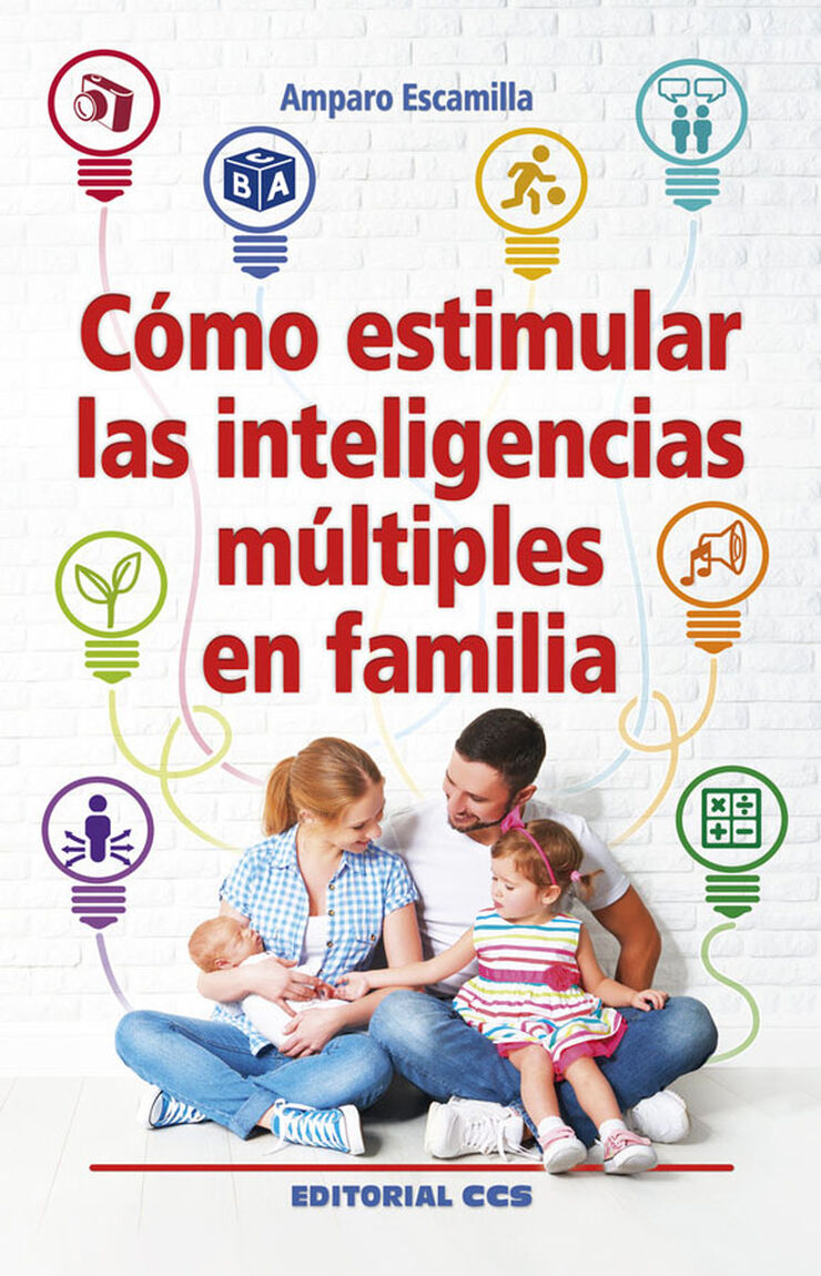 Cómo estimular las inteligencias múltiples en familia