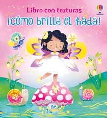 &iexcl;C&oacute;mo brilla el hada!
