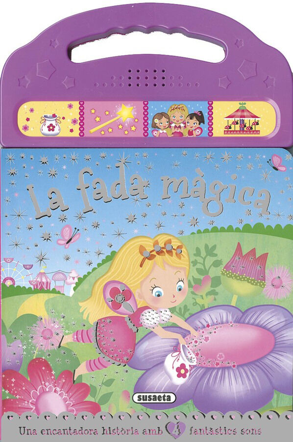 La fada m&agrave;gica